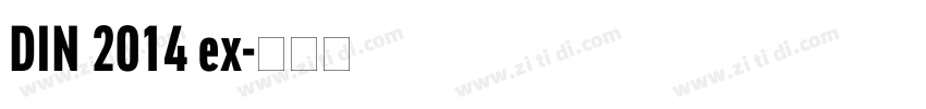 DIN 2014 ex字体转换